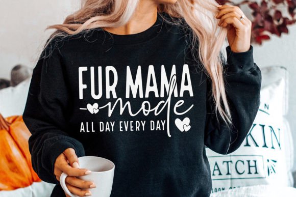 Fur Mama Mode SVG: Perfect for Pet-Loving Crafts and Graphics