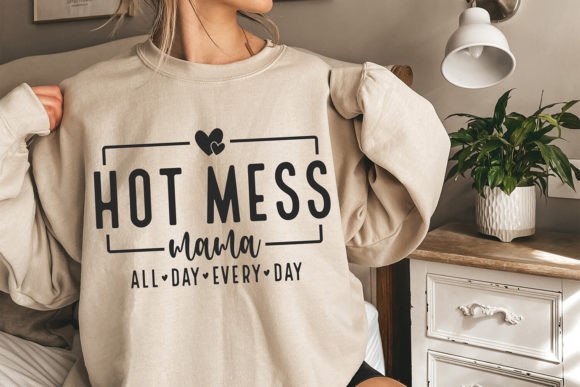 Hot Mess Mama SVG: A Fun and Sassy Graphics Asset for Crafts