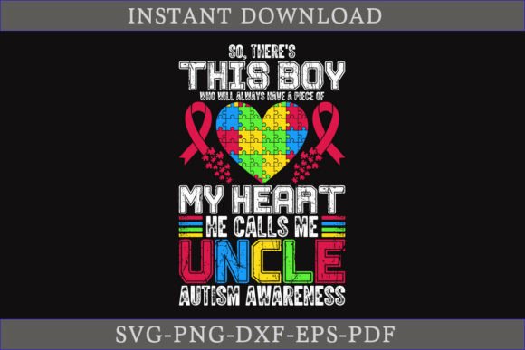My Heart He Calls Me Uncle Autism SVG: A Crafts Graphics Review