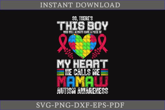 Review: My Heart He Calls Me Mamaw Autism SVG for Graphics and Crafts