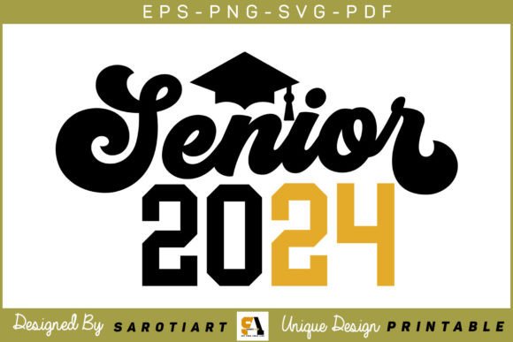 Senior 2024 SVG PNG Design for Modern Crafts and Graphics