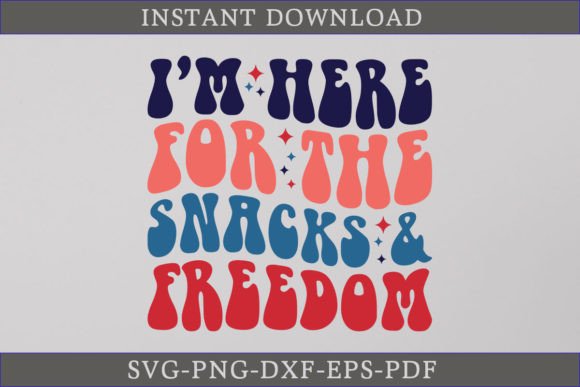 Snacks and Freedom Retro 4th of July SVG for Graphics and Crafts